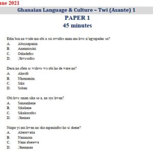 Asante Twi 2021 BECE Past Questions only (PDF)