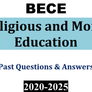 RME 2020-2025 BECE Past Questions and Answers - PDF