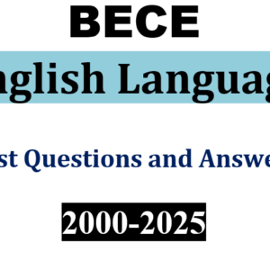 English 2000-2025 BECE Past Qu & Ans (PDF)